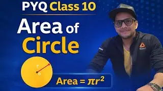 Class 10 area of circle PYQ with concept
