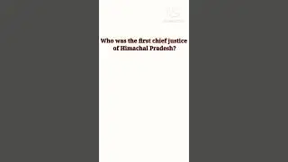 first Chief Justice of Himachal Pradesh