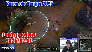 Teddy proview 2025/02/17 tristana zeri jhin ezreal Korea challenger | Teddy 第一视角