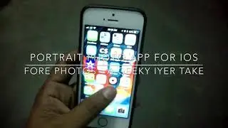 Portrait on any iPhone - Fore photo app review by Geeky Iyer