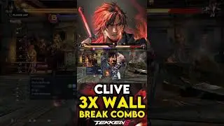 Clive 3X Wall Break Combo #tekken8combo #clivecombo