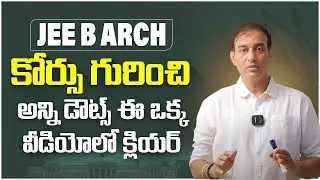JEE B Arch Full Information In Telugu | B Arch Maths Syllabus | SocialPost Job Portal