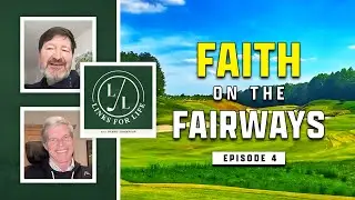 A Journey Of Golf, Growth and God with Kevin Wirt
