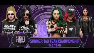 Villain Enterprises vs. Los Ingobernables de Japòn for the Shimmer Tag Team Championships