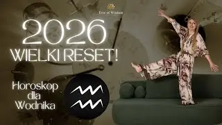 Horoskop dla Wodnika na 2026 - Odrodzenie 