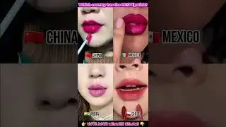💄🌍 Which country SLAYS lipstick the best? 🇨🇳🇮🇳🇲🇽🇨🇱 Comment below! 👇#LipstickChallenge #BestLipstick