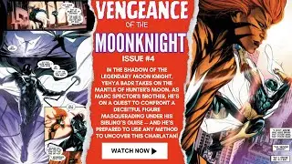 Vengeance of the Moon Knight - Issue #4 - Clash of Kin: Hunter&rsquo;s Moon vs. The Impostor