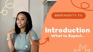 Intro Video | BeeSaddity TV | Press On Nails, Female Entrepreneurship & More..
