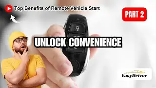 Unlock Convenience: Top Benefits of Remote Vehicle Start | Part 2