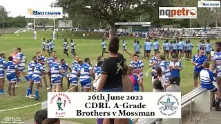 2022 CDRL A-Grade ~ Cairns Brothers v Mossman/ Pt. Douglas 26-6-22   HD 1080p