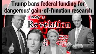 Trump Ends Gain-Of-Function Research Chris Krebs Investigated