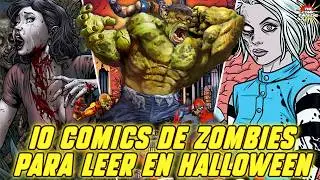 Top 10 C&Oacute;MICS centrados en ZOMBIES