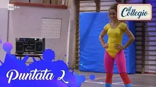La prima lezione di aerobica - Seconda puntata - Il Collegio 4