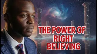 The Power of Right Believing (The Hearing of Faith) | By Apostle Joshua Selman