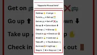 Top 10 opposite Phrasal Verb 👑