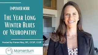 Empower Hour: The Year Long Winter Blues of Neuropathy