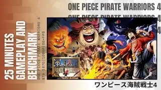 ONE PIECE  PIRATE WARRIORS 4 2020 Gameplay GTX 1070 1080p @ 60fps i5-3570k