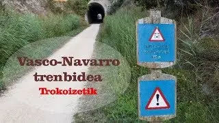 Vasco Navarro trenbidea Trokoizetik