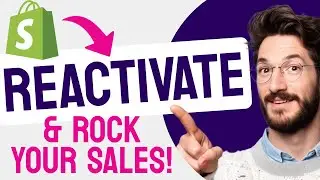 How to REACTIVATE Your Shopify Store (Step by Step)