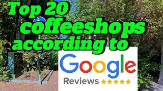 Top 20 AMSTERDAM coffeeshops  - according to Google reviews...