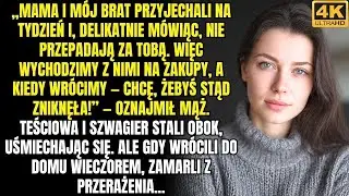 „Mama i mój brat przyjechali, nie lubią cię  Kiedy wrócimy, chcę, żebyś stąd zniknęła!” — oświadczył