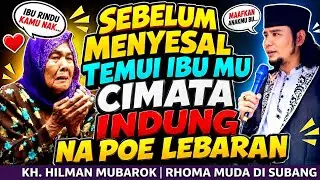 DAKWAH AA RHOMA MUDA KH. HILMAN MUBAROK TERBARU 