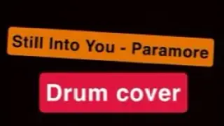 Still Into You - Paramore | DRUM COVER