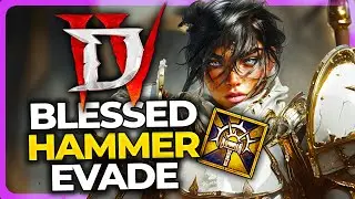 EVADE PALADIN 2.0! BLESSED HAMMER BUILD GUIDE - Diablo 4 Season 11 Paladin Build Guide