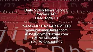 #Ineos #Styrolution has raised its #ABS prices w.e.f 16/3/18. |Daily Video News: ABS 7/3/18