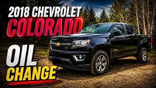 Замена масла в Chevrolet Colorado 2018 года — Замена масла — Как заменить масло