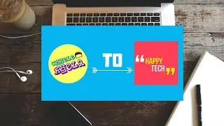 Chelekhela to Happy Tech! New Bengali tech Channel