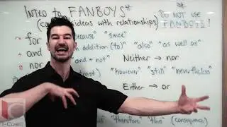 G4W4 Intro to FANBOYS