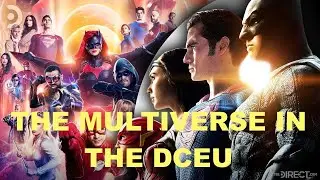 The DCEU Multiverse