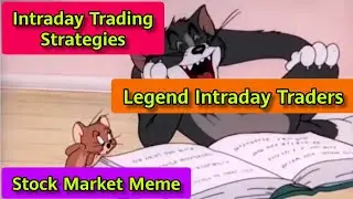 Stock market memes | Intraday trading strategies | Option trading strategies