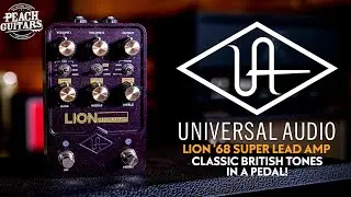 Introducing The Universal Audio Lion '68! | Classic British Tones In A Pedal???