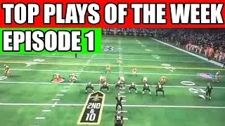 Madden 15 - TOP PLAYS OF THE WEEK: Episode #1 |