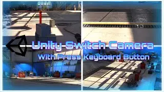 switch camera press keyboard button in unity 