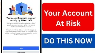 Facebook: Ваша учетная запись требует более надежной защиты к 31 декабря 1969 г. или 1 января 197...