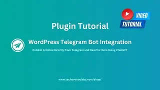 Publish WordPress articles directly from Telegram and rewrite or generate them using ChatGPT