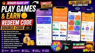 Reward Based Play & Earn App Source Code with Admin Panel | Earn Coins & Redeem Money App | Android