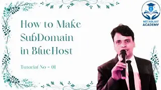How to Make A Subdomain in Bluehost (in Hindi) Part 1
