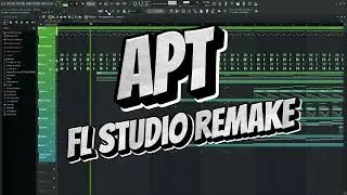 ROS&Eacute; & Bruno Mars - APT. Instrumental (FL Studio Remake)