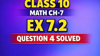10th Class Math Chapter 7 Exercise 7.2 Solutions 🌟