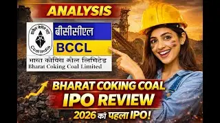 Bharat Coking Coal Ipo Review / BCCL Ipo Price / BCCL Ipo News
