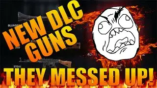 Call of Duty Advanced Warfare: NEW DLC GUNS THOUGHTS & FIX ROYALTY WEAPONS! -  (DLC Weapons)