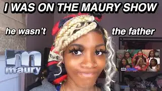 Storytime: I WAS ON THE MAURY SHOW!