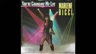 Marlene Ricci - You're Changing My Life (US Version) A-Side 1985