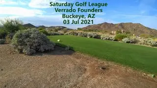210703 Verrado GC Founders Course - Saturday Golf League