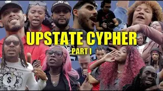 UPSTATE CYPHER I (Pt 1)