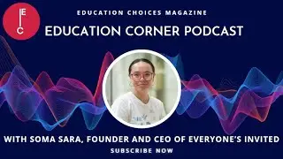 Soma Sara, Founder and CEO of Everyone's Invited